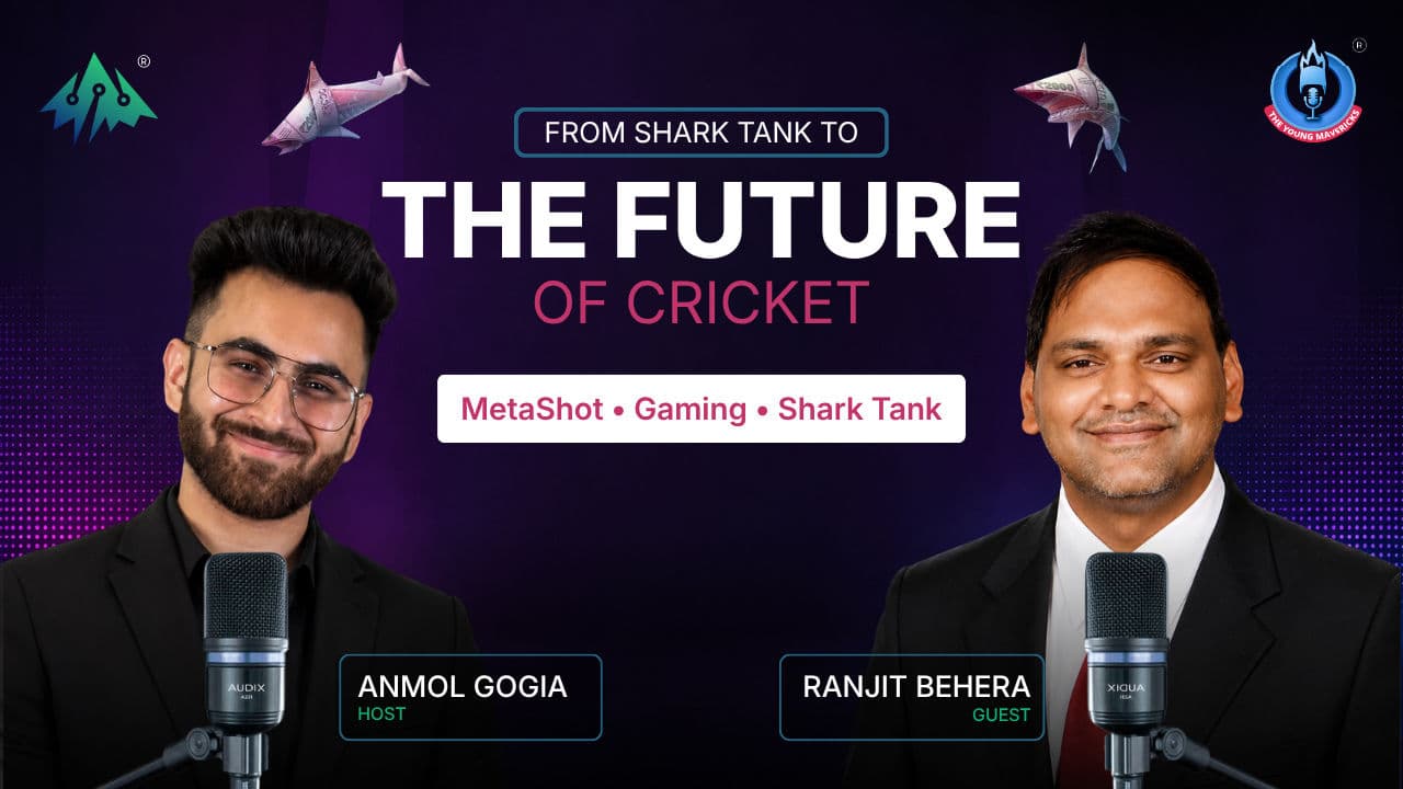 Anmol Gogia and Ranjit Behera on The Young Mavericks Apex Dialogues — From Shark Tank to the Future of Cricket podcast thumbnail